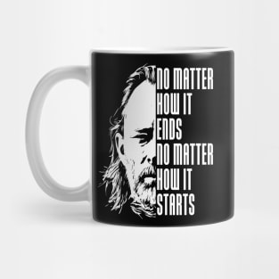 No matter how it ends Mug